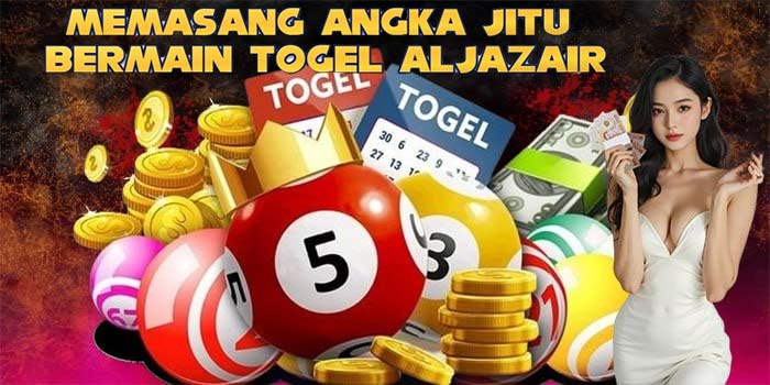 Memasang Angka Jitu Bermain Togel Aljazair